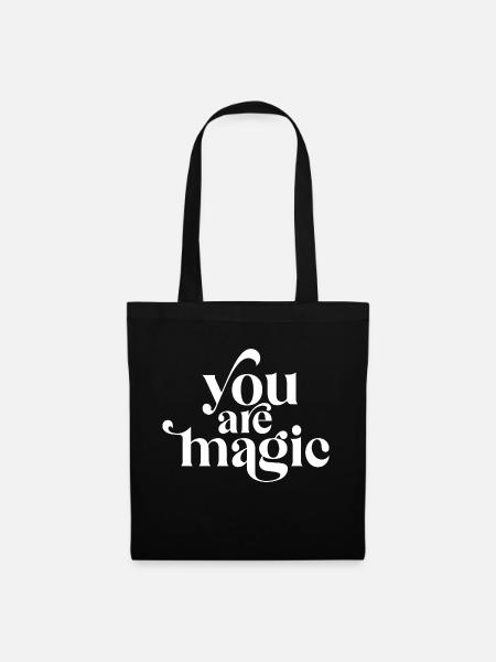 You Are Magic Inspirational Typography Design - Tote Bag - black