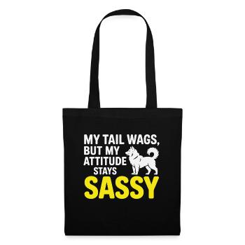 Citation drôle sur l'attitude impertinente d'un chien husky - Sac en tissu - noir - Devant