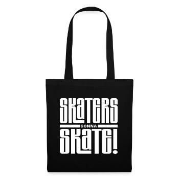 Gli skater andranno a pattinare! - Borsa di stoffa - nero - Fronte