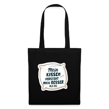 Mein Kissen versteht mich besser als du 💤 - Stoffbeutel - Schwarz - Vorne