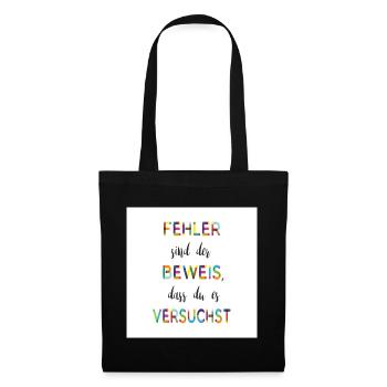 Les erreurs en sont la preuve – un dicton motivant - Sac en tissu - noir - Devant