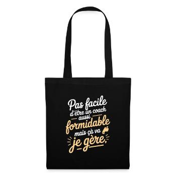 Coach formidable mais je gère - Sac en tissu - noir - Devant