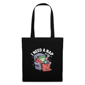 I need a Nap - Funny Frog T-Shirt - Tote Bag - black - Front