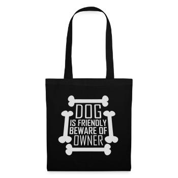 Dog Friendly Beware Owner Warning Humor Protect - Tote Bag - black - Front