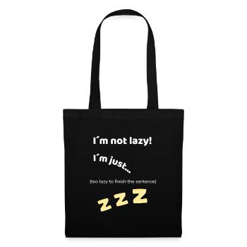 Chemise drôle de paresse – Dicton sarcastique - Sac en tissu - noir - Devant