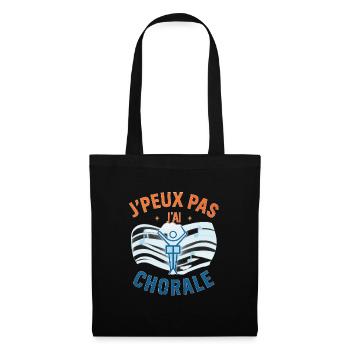 J'peux pas j'ai chorale - Sac en tissu - noir - Devant