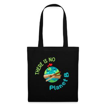 There is no Planet B – ecological graphics with the Earth - Tote Bag - black - Front