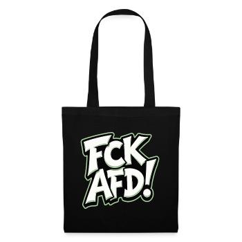 FCK AFD politisches Statement gegen Rechts - Stoffbeutel - Schwarz - Vorne