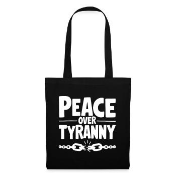 Peace Over Tyranny Chain Breaks - Tote Bag - black - Front