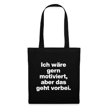 MOTIVÉ ? EXTRÊMEMENT RARE ! TRAVAIL IRONIQUE SARCASTIQUE - Sac en tissu - noir - Devant
