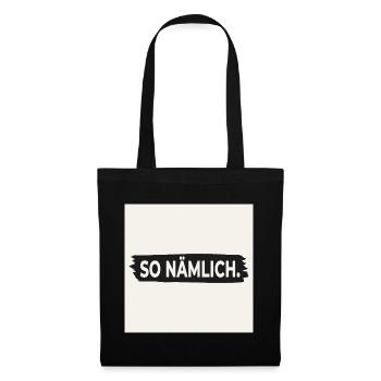 THAT'S HOW IT IS. – Poster with statement design - Tote Bag - black - Front