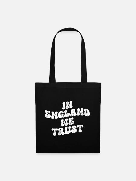 In England we trust - Stoffbeutel - Schwarz