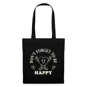 Don't Forget to Be Happy – Retro Heart Saying - Tote Bag - black - Front