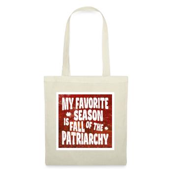 My favorite season is Fall of the Patriarchy - Tote Bag - nature - Front