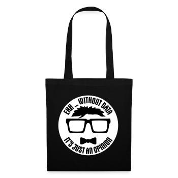 Sans données, ce n’est qu’un nerd de statistiques d’opinion - Sac en tissu - noir - Devant