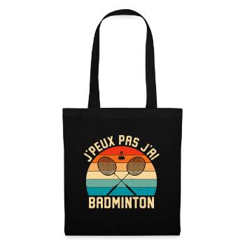 j'peux pas j'ai badminton  - Sac en tissu - noir - Devant