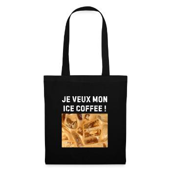 Ich möchte meinen Eiskaffee-Espresso-Latte-Humor - Stoffbeutel - Schwarz - Vorne