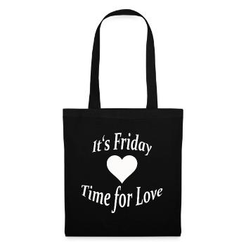 FRIDAY - TIME FOR LOVE - Stoffbeutel - Schwarz - Vorne