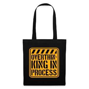 Overthinking In Process Funny Brooding Saying Logo - Tote Bag - black - Front