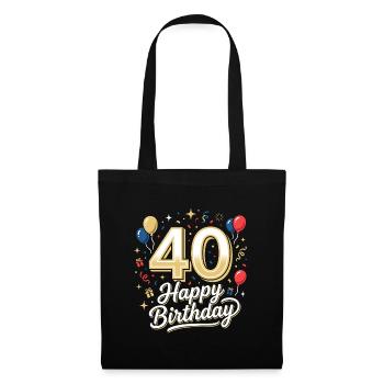 40. Geburtstag 40 Jahre Happy Birthday Geschenk - Stoffbeutel - Schwarz - Vorne