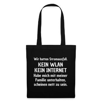 KEIN WLAN, LUSTIGES SPRUCH FAMILIE SPAß, FRECH FUN - Stoffbeutel - Schwarz - Vorne