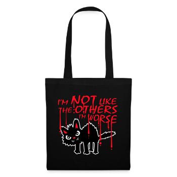 Schwarze Katze I'm Not Like The Others I'm Worse - Stoffbeutel - Schwarz - Vorne