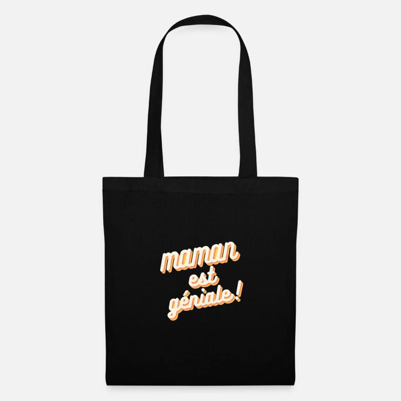 Maman est géniale - Sac en tissu - noir