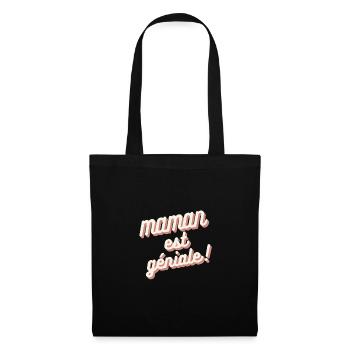 Maman est géniale rose - Sac en tissu - noir - Devant