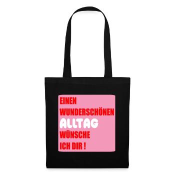 Alltag Wünsche - Stoffbeutel - Schwarz - Vorne