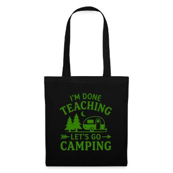 T-Shirt Pensionierter Lehrer-Campingkarawane - Stoffbeutel - Schwarz - Vorne