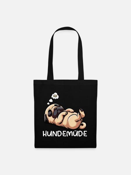 Hundemüde Mops Möpse Mopsbesitzer Mopsliebhaber - Stoffbeutel - Schwarz