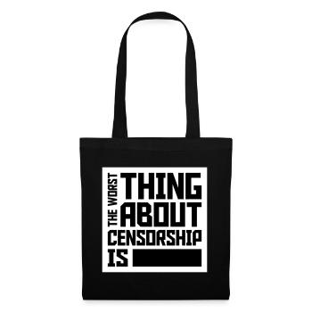 Le pire dans la censure, c’est l’ironie amusante - Sac en tissu - noir - Devant