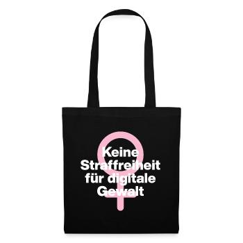 KEINE STRAFREIHEIT FÜR DIGITALE GEWALT! ♀ GIRLS - Stoffbeutel - Schwarz - Vorne