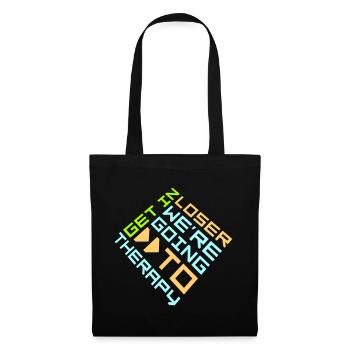 Get In Loser We're Going To Therapy Therapie Logo - Tote Bag - black - Front