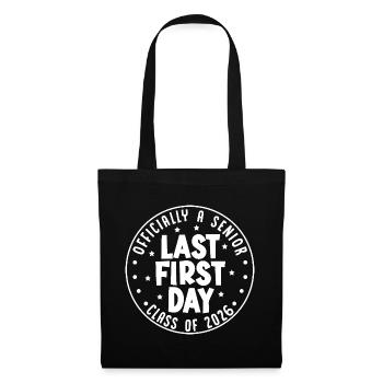  Officially A Senior Last First Day Class Of 2026 - Tote Bag - black - Front