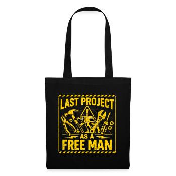 Dernier projet en tant qu’homme libre - JGA Warnschild - Sac en tissu - noir - Devant