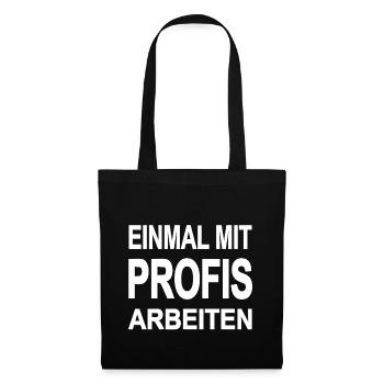 Arbeiten - Stoffbeutel - Schwarz - Vorne