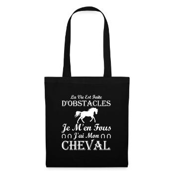 je m en fous j ai mon cheval / humour cheval - Sac en tissu - noir - Devant