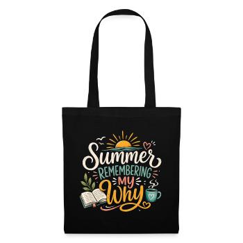 Summer erinnert sich an mein Warum - Stoffbeutel - Schwarz - Vorne
