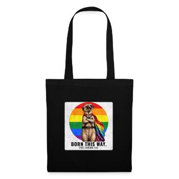Born This Way Funny LGBTQ Pride Design - Stoffbeutel - Schwarz - Vorne