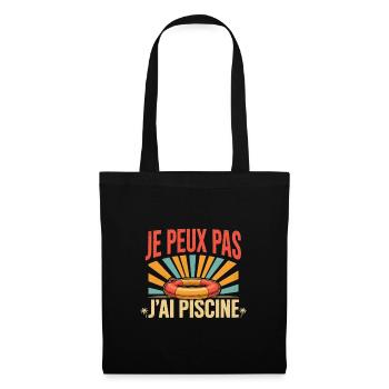 Je peux pas j'ai piscine - Sac en tissu - noir - Devant