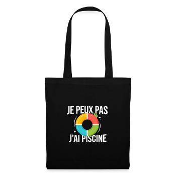 Je peux pas j’ai piscine - Sac en tissu - noir - Devant