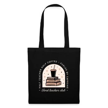 Professeur fatigué, amateur de café drôle - Sac en tissu - noir - Devant