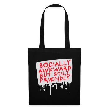 Socially Awkward But Still Friendly Lustig Spruch - Stoffbeutel - Schwarz - Vorne