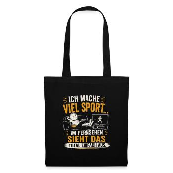 Viel Sport? Im Fernsehen sieht's einfach aus - Stoffbeutel - Schwarz - Vorne