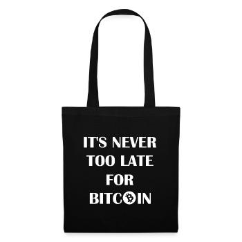 Nie zu spät für Bitcoin - Stoffbeutel - Schwarz - Vorne