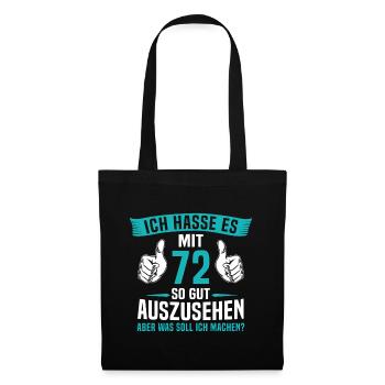72Jahre 72. Geburtstag Mann Frau 72 Jahre - Stoffbeutel - Schwarz - Vorne