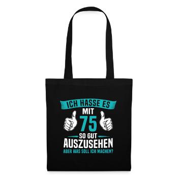 75 Jahre 75. Geburtstag Mann Frau 75 Jahre - Stoffbeutel - Schwarz - Vorne