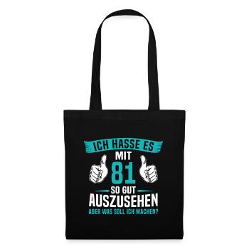 81 Jahre 81. Geburtstag Mann Frau 81 Jahre - Stoffbeutel - Schwarz - Vorne