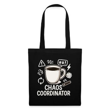 Chaos Coordinator Kaffee: Geschenk für die beste M - Stoffbeutel - Schwarz - Vorne